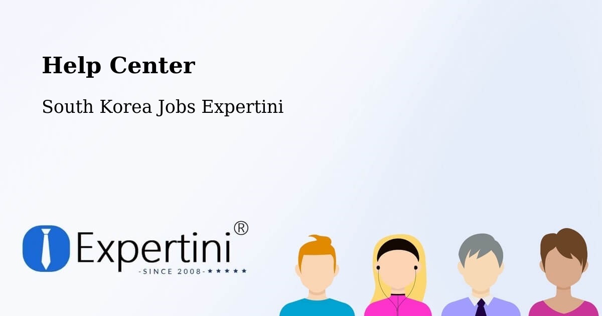 Help Center – Suncheon Si - South Korea Jobs Expertini