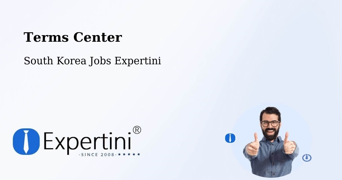 Terms of Service – Suncheon Si - South Korea Jobs Expertini